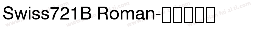 Swiss721B Roman字体转换